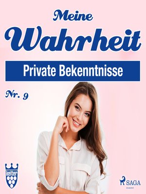 cover image of Meine Wahrheit, Private Bekenntnisse 9